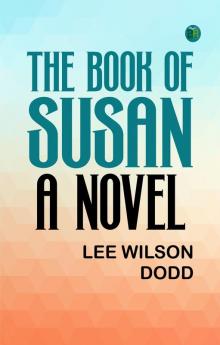The Book of Susan: A Novel