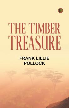 The Timber Treasure