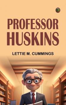 Professor Huskins
