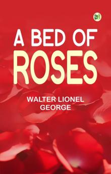 A Bed of Roses