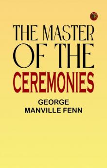 The Master of the Ceremonies