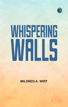 Whispering Walls
