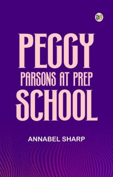 Peggy Parsons at Prep School