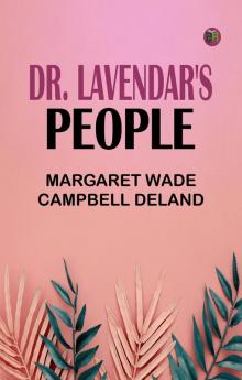Dr. Lavendar's People
