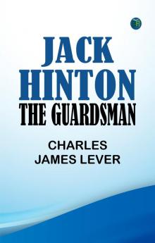 Jack Hinton  The Guardsman