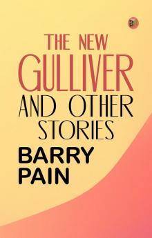 The New Gulliver and Other Stories