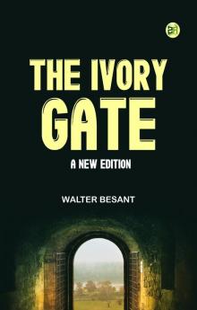 The Ivory Gate a new edition