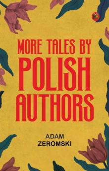 More Tales by Polish Authors