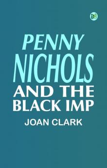 Penny Nichols and the Black Imp