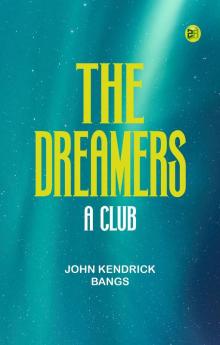 The Dreamers: A Club