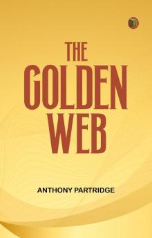 The Golden Web