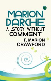 Marion Darche A Story Without Comment