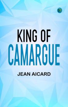 King of Camargue