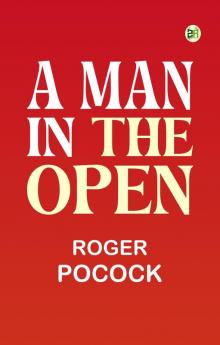 A Man in the Open
