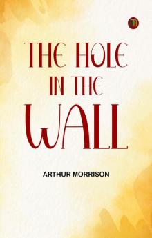 The Hole in the Wall
