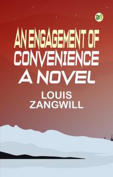 An Engagement of Convenience: A Novel