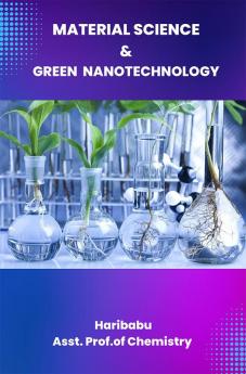 MATERIAL SCIENCE&GREEN NANOTECHNOLOGY