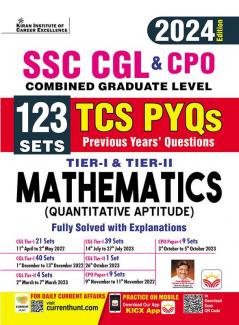 Ssc Cgl & Cpo Mathematics Tier 1 & Tier 2 Tcs Pyqs 123 Sets Solved Papers 2024 Edition (English Medium)(5001)