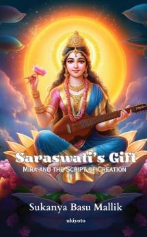 Saraswati's Gift