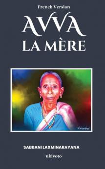 Avva, La Mère