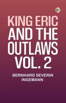 King Eric and the Outlaws Vol. 2