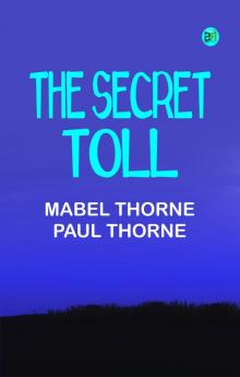 The Secret Toll
