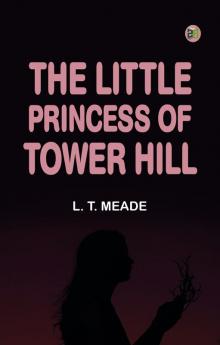 The Little Princess of Tower Hill