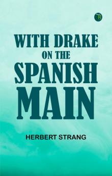 With Drake on the Spanish Main