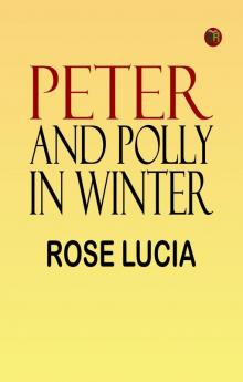 Peter and Polly in Winter