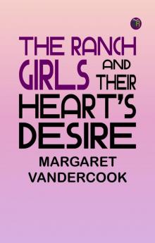 The Ranch Girls and Their Heart's Desire