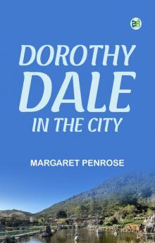 Dorothy Dale in the City
