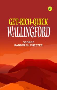 Get-Rich-Quick Wallingford