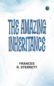 The Amazing Inheritance