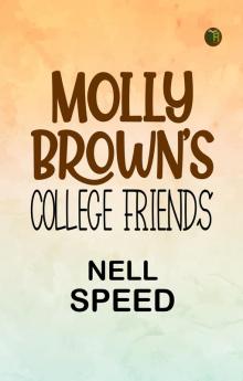 Molly Brown's College Friends