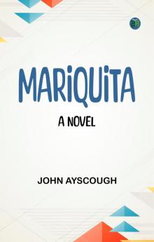 Mariquita A Novel