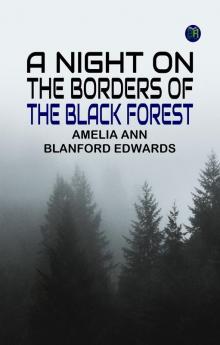 A Night on the Borders of the Black Forest
