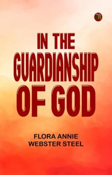 In the Guardianship of God