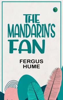 The Mandarin's Fan