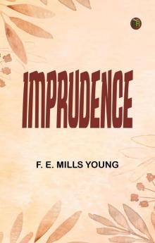 Imprudence