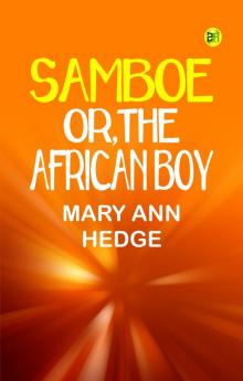 Samboe; or The African Boy