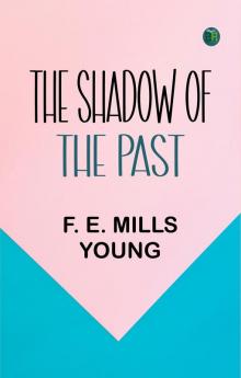 The Shadow of the Past