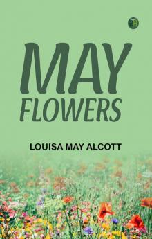 May Flowers