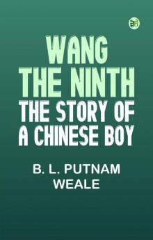 Wang the Ninth: The Story of a Chinese Boy