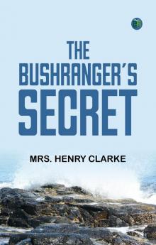 The Bushranger's Secret