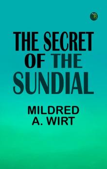 The Secret of the Sundial