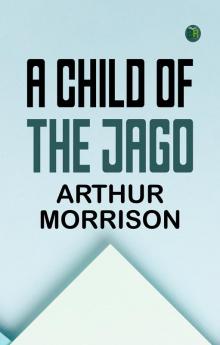 A Child of the Jago