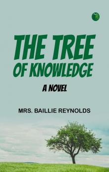 The Tree of Knowledge A Novel