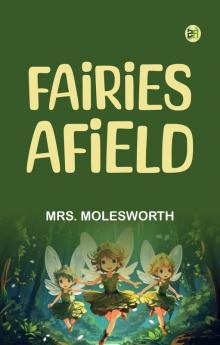 Fairies Afield