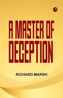 A Master of Deception