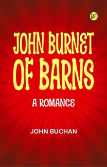 John Burnet of Barns  A Romance